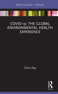 Front cover of 'COVID-19: The Global Environmental Health Experience'